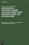 Johannes von Hanstein - Botanische Abhandlungen aus dem Gebiet der Morphologie und Physiologie - Band 4, Heft 3: Beiträge zur allgemeinen Morphologie der Pflanzen