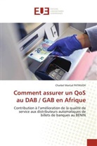 Charbel Martial PATINVOH - Comment assurer un QoS au DAB / GAB en Afrique