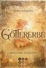 Merit Niemeitz - Göttererbe 1: Apollons Schatten