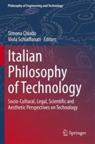 Simon Chiodo, Simona Chiodo, Schiaffonati, Schiaffonati, Viola Schiaffonati - Italian Philosophy of Technology