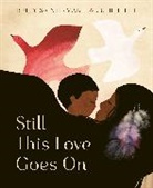 Buffy Sainte-Marie, Julie Flett, Flett Julie - Still This Love Goes On