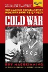 Roy MacSkimming - Cold War, 50th Anniversary Edition