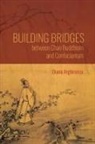 Diana Arghirescu - Building Bridges Between Chan Buddhism and Confucianism