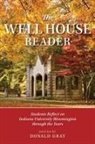 Donald Gray, Donald J. Gray, Donald Gray, Donald J. Gray - Well House Reader