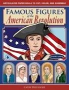 Cathy Diez-Luckie - Famous Figures of the American Revolution