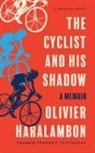 Olivier Haralambon, Olivier/ Haralambon Haralambon - The Cyclist and His Shadow