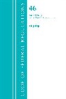 Office Of The Federal Register (U S, Office of the Federal Register (U S ), Office Of The Federal Register (U.S.) - Code of Federal Regulations, Title 46 Shipping 41 69, Revised As of