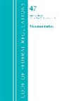 Office Of The Federal Register (U S, Office of the Federal Register (U S ), Office Of The Federal Register (U.S.) - Code of Federal Regulations, Title 47 Telecommunications 20 39,