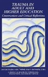 Laura Douglass, Laura Lee Douglass, Lisa R. Merriweather, Aubry Threlkeld - Trauma in Adult and Higher Education