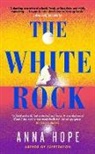 Anna Hope, Hope Anna - The White Rock