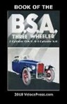 H Jelley, H. Jelley - Book of the BSA Three Wheeler 2 Cylinder O.H.V. & 4 Cylinder S.V