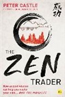 Peter Castle, Castle Peter - Zen Trader