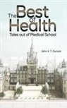John A. T. Duncan - The Best of Health