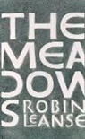 Robin Leanse - The Meadows