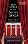 Lisa Sarnoff Gochman - At the Altar of the Appellate Gods