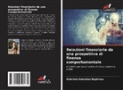 Gabriela González Espinosa - Relazioni finanziarie da una prospettiva di finanza comportamentale