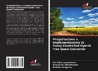Radhika Alagesan, Karthika Jeyaprakash, Ramyarani Nallathambi - Progettazione e implementazione di Fuzzy Controlled Hybrid Two Quasi Converter