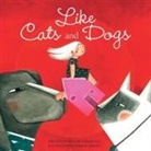 Mélanie Perreault, Marion Arbona - Like Cats and Dogs