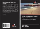 Lamia Boutabia, Salah Telailia - Corso Funzionamento globale degli ecosistemi