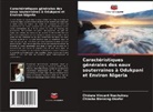 Chidera Vincent Ikechukwu, Chizoba Blessing Okafor - Caractéristiques générales des eaux souterraines à Odukpani et Environ Nigeria