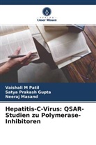 Satya Prakas Gupta, Satya Prakash Gupta, Nee Masand, NEERAJ MASAND, Vaishali Patil, Vaishali M Patil - Hepatitis-C-Virus: QSAR-Studien zu Polymerase-Inhibitoren