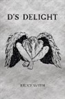 Bruce Smith - D's Delight
