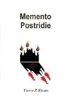 Trevor P. Kwain - Memento Postridie