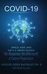 Hugues F Batsielilit, Dedrick L Moone - COVID-19 AFRICA, HAITI, AND THE U. S. VIRGIN ISLANDS