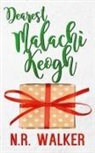 N. R. Walker - Dearest Malachi Keogh