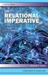 Kenneth J Gergen, Kenneth J. Gergen - THE RELATIONAL IMPERATIVE