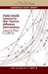 Board On Global Health, Committee on Public Health Interventions and Countermeasures for Advancing Pandemic and Seasonal Influenza Preparedness and Response, Health And Medicine Division, National Academies Of Sciences Engineeri, National Academies of Sciences Engineering and Medicine, National Academy of Medicine... - Public Health Lessons for Non-Vaccine Influenza Interventions