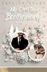 Estelle Every - My Christmas Bodyguard: Une romance de Noël