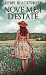 Isobel Blackthorn - Nove Mesi D'estate