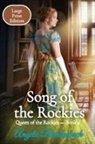 Angela Breidenbach - Song of the Rockies - Large Print Edition