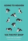 Lynn McAtamney, Tilly Scribbles - Going to Heaven via the Pet Shop