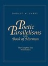Donald W. Parry - Poetic Parallelisms in the Book of Mormon