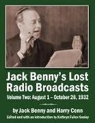 Jack Benny, Harry Conn, Kathryn Fuller-Sealey - Jack Benny's Lost Radio Broadcasts Volume Two