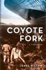 James Wilson - Coyote Fork