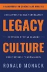 Ron Monack - Legacy Culture
