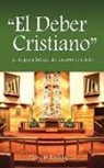 Dora H. Rodriguez - "El Deber Cristiano": La responsabilidad del Cuerpo de Cristo