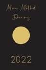 Anna Maria Whitehead - Moon Method Diary 2022