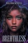 Rolynn Nevels - Breathless