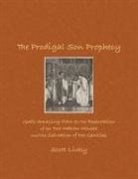 Scott Lively - The Prodigal Son Prophecy