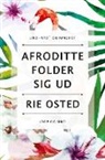 Rie Osted - Afrodite folder sig ud