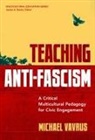 James A. Banks, Michael Vavrus, James A Banks, James A. Banks - Teaching Anti-Fascism