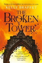 Kelly Braffet, Braffet Kelly - The Broken Tower