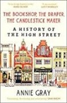 ANNIE GRAY, Gray Annie Gray, Annie Gray, Gray Annie - The Bookshop, The Draper, The Candlestick Maker