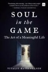 Vitaliy Katsenelson - Soul in the Game