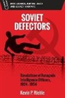 Kevin Riehle, RIEHLE KEVIN - Soviet Defectors