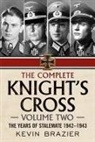 Kevin Brazier - The Complete Knight's Cross